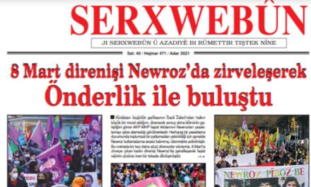 Hejmara 471’ê ya rojnameya Serxwebûnê gihîşt ber destê xwendevanan